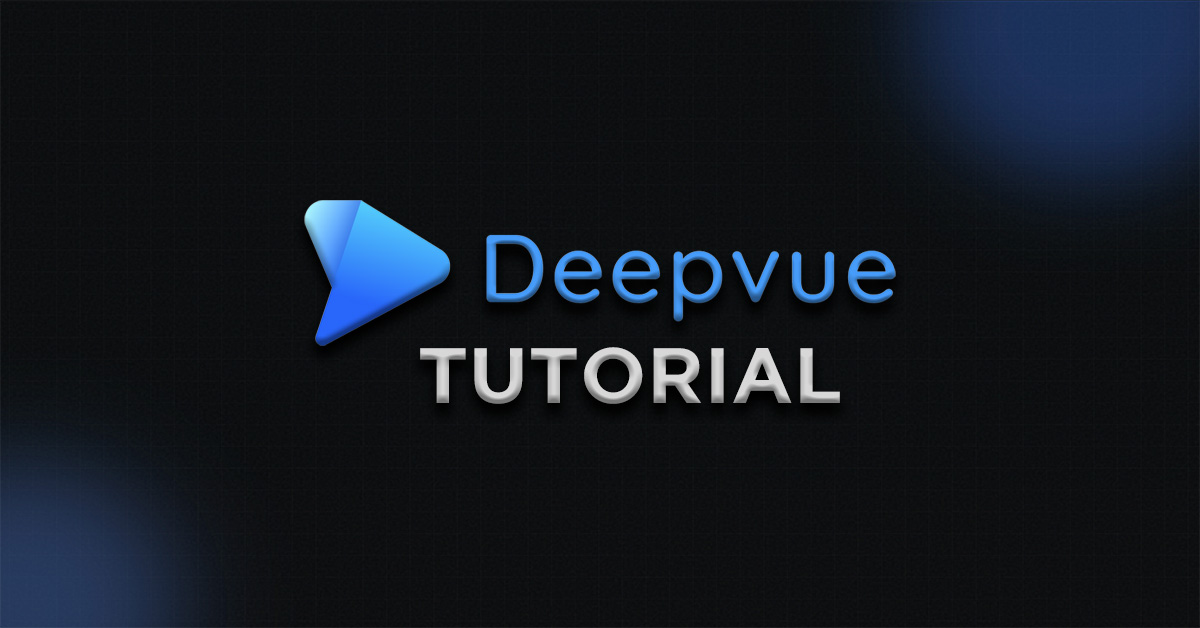 Tutorial de DeepVue